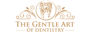 The Gentle Art of Dentistry